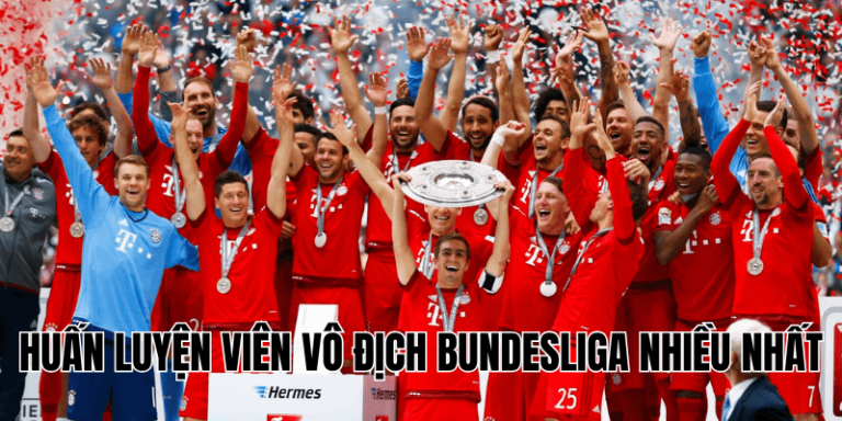 Huấn Luyện Viên Vô Địch Bundesliga Nhiều Nhất